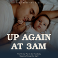 Up Again at 3am — The 14-Day Plan to Get Your Baby Sleeping Through the Night